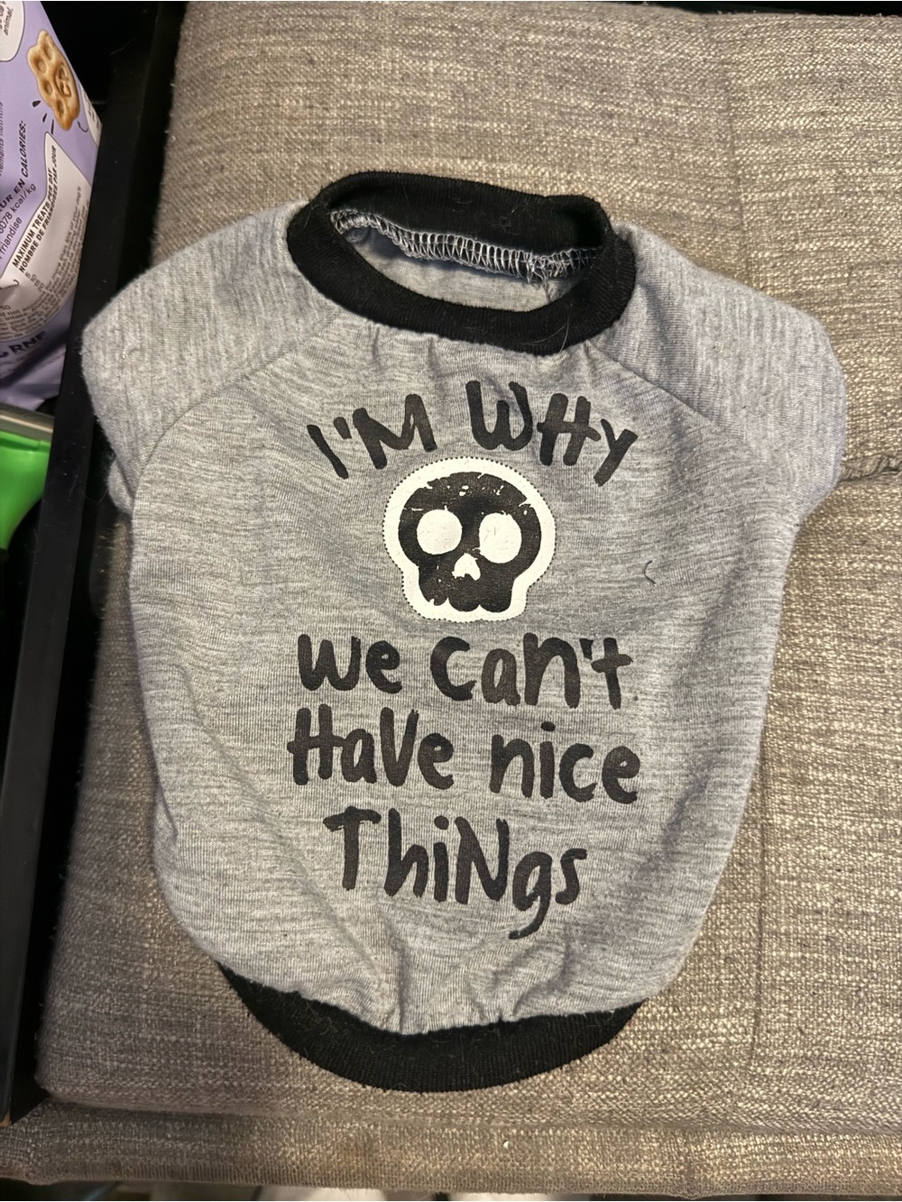 XS Dog Grey Graphic Shirt with Skull "I'm Why We Can't Have Nice Things"